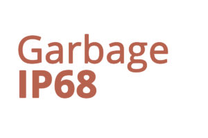 Garbage IP68